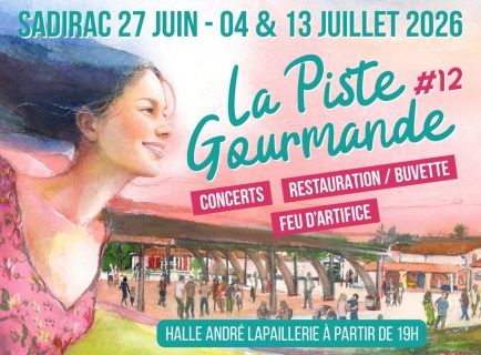 La Piste Gourmande - Les 27 juin, 4 et 13 juillet 2026 à Sadirac
