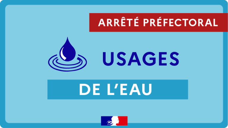Visuel - arrêté préfectoral - usages de l'eau