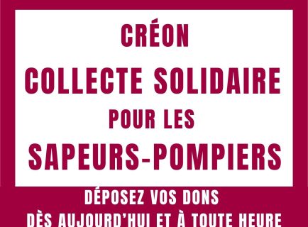 COLLECTE SOLIDAIRE POUR LES SAPEURS-POMPIERS À LA CASERNE DE CRÉON