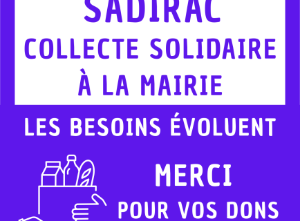 COLLECTE SOLIDAIRE À SADIRAC - LES BESOINS EVOLUENT, merci pour vos dons