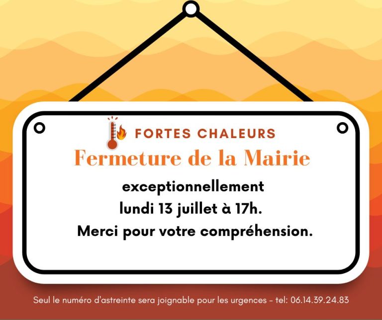 Fermeture Mairie 17h le 13 juillet