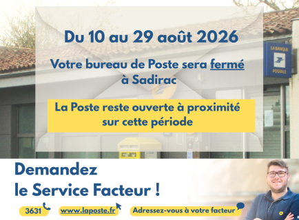 La poste Sadirac - pause estivale du 10 au 29 août 2026