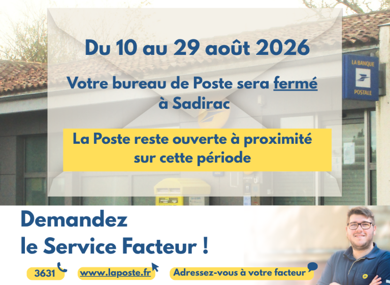 La poste Sadirac - pause estivale du 10 au 29 août 2026