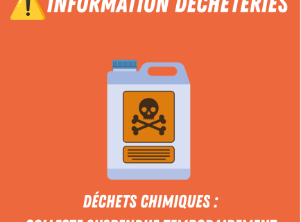 collecte déchets chimiques suspendue temporairement