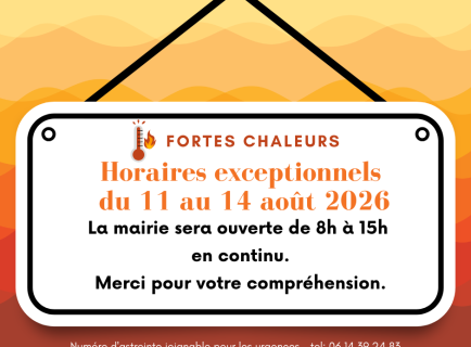 Horaires exceptionnels mairie 11 au 4 aout - 8h à 15h en continu