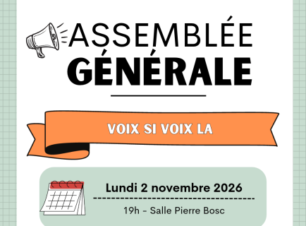 Assemblée générale voix si voix la 2 novembre 19h salle pierre bosc sadirac